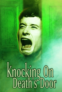 Knocking on Death's Door - Poster / Capa / Cartaz - Oficial 1
