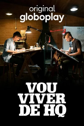 Poster 1 de Série Vou Viver de HQ (2022)
