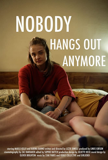 Nobody Hangs Out Anymore - Poster / Capa / Cartaz - Oficial 1