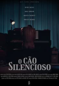 O Cão Silencioso (The Silent Dog)