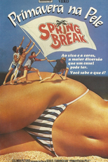 Primavera na Pele (Spring Break)