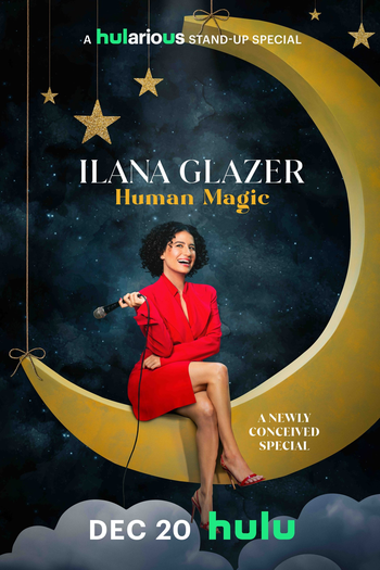Poster de Filme Ilana Glazer: Human Magic (2024)