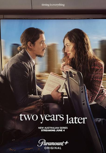 Two Years Later (1ª Temporada) (Two Years Later (Season 1))
