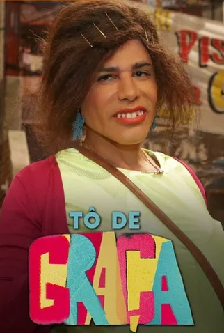 Poster 2 de Série Tô de Graça (4ª Temporada) (2020)