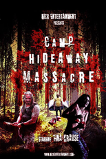 Camp Hideaway Massacre (Camp Hideaway Massacre)