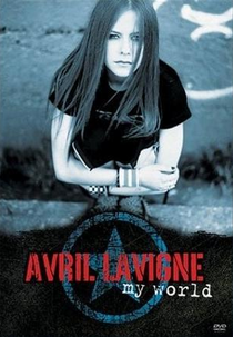 Avril Lavigne - My World (Avril Lavigne - My World)