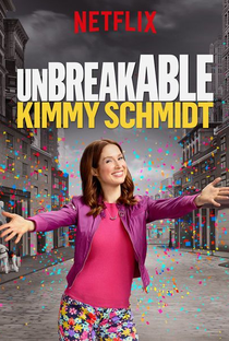 Unbreakable Kimmy Schmidt (2ª Temporada) - Poster / Capa / Cartaz - Oficial 2