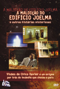 A Maldição do Edifício Joelma e Outras Histórias Misteriosas - Poster / Capa / Cartaz - Oficial 1