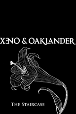 Xeno & Oaklander: The Staircase (Xeno & Oaklander: The Staircase)