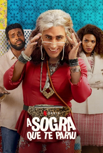 A Sogra Que Te Pariu (1ª Temporada) - 13 de Abril de 2022 | Filmow