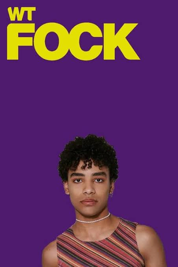Poster de Série wtFOCK (8ª Temporada) (2024)