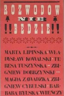 Rozwodów Nie Bedzie - Poster / Capa / Cartaz - Oficial 1