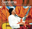 Santana Feat. Michelle Branch & Jessica Harp: I'm Feeling You