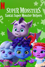 Super Monstros: Ajudando o Papai Noel (Super Monsters: Santa's Super Monster Helpers)