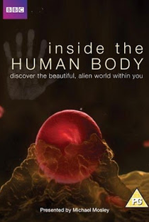 BBC – Dentro do Corpo Humano - Poster / Capa / Cartaz - Oficial 1