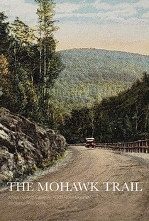 The Mohawk Trail - Poster / Capa / Cartaz - Oficial 1