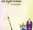 Um Lugar Comum