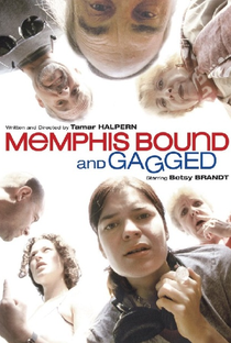 Memphis Bound... and Gagged - Poster / Capa / Cartaz - Oficial 1