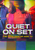 Quiet on Set: O Lado Sombrio da TV Infantil