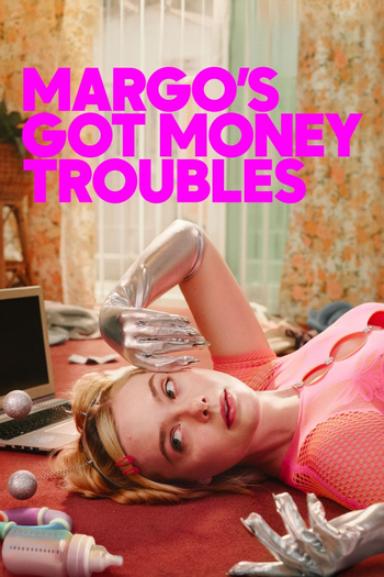 Poster de Franquia Margo's Got Money Troubles (2026)
