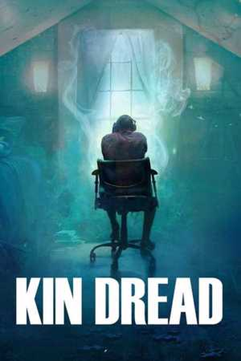  de Filme Kin Dread (2021)