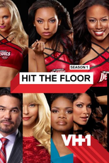 Hit the Floor (1ª Temporada) (Hit the Floor (Season 1))