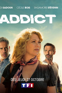 Addict (1ª Temporada) - Poster / Capa / Cartaz - Oficial 1