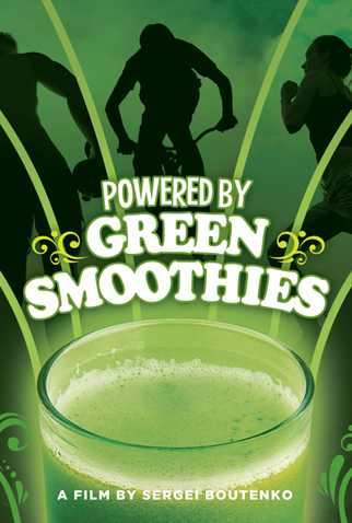 Poster 1 de Filme Powered By Green Smoothies (2014)