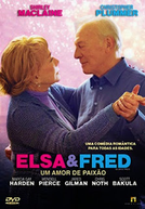 Elsa & Fred – Um Amor de Paixão