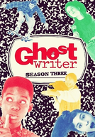 O Fantasma Escritor (3ª Temporada) (Ghostwriter (Season 3))