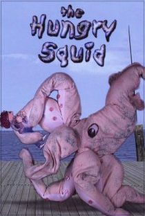 The Hungry Squid - Poster / Capa / Cartaz - Oficial 1