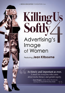 Killing Us Softly 4 (Killing Us Softly 4: Advertising's Image of Women)