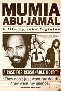 Mumia Abu-Jamal: A Case for Reasonable Doubt? - Poster / Capa / Cartaz - Oficial 1