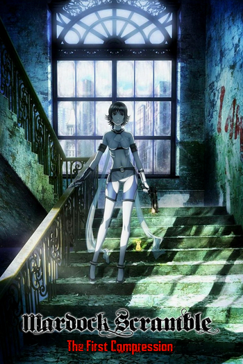  de Filme Mardock Scramble: The First Compression (2010)