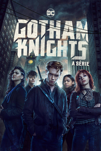 Gotham Knights (1ª Temporada) - Poster / Capa / Cartaz - Oficial 4
