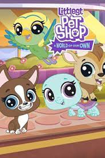 Littlest Pet Shop: Nosso Mundo (Littlest Pet Shop: A World of Our Own)