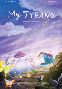 Sayonara, Tyranno (My Tyrano: Together, Forever)