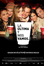 La Última y Nos Vamos (La Última y Nos Vamos)