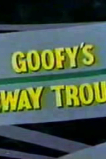Poster de Curta Goofy's Freeway Troubles (1965)