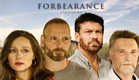 Forbearance TRAILER | 2022