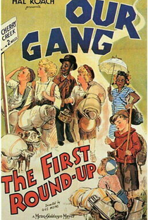 Our Gang - The First Round-Up - Poster / Capa / Cartaz - Oficial 1
