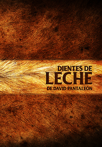 Milk Teeth (Dientes de Leche)