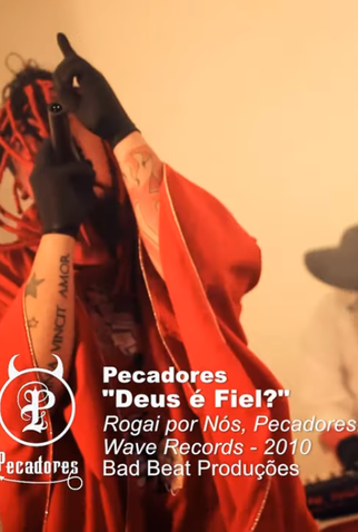 Poster 1 de Curta Pecadores: Deus é Fiel? (2011)