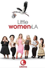 Pequenas Grandes Mulheres (4ª Temporada) (Little Women: LA (Season 4))
