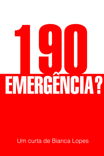 Poster de Curta 190 Emergência? (2011)