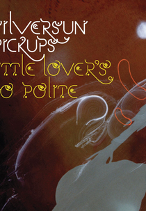 Silversun Pickups: Little Lover's So Polite (Silversun Pickups: Little Lover's So Polite)