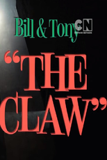 Bill & Tony: The Claw (Bill & Tony: The Claw)