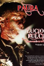 Paura: Lucio Fulci Remembered - Volume 1 (Paura: Lucio Fulci Remembered - Volume 1)