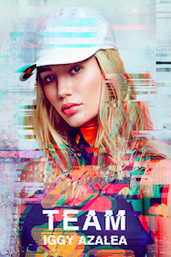 Poster de Curta Iggy Azalea: Team (2016)