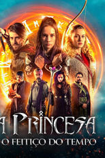 A Princesa e o Feitiço do Tempo (Princezna zakletá v case 2)